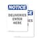 Signmission Deliveries Enter Here OSHA Notice Sign, Vinyl Decal, 7in W x 10in L, 2PK OS-2PACK-NS-D-710-V-10965 - alternate 1